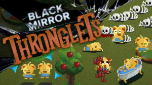 Black Mirror: Thronglets 1.2.55 screenshot 1