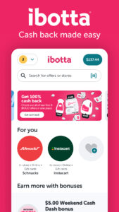 Ibotta: Save & Earn Cash Back 5.69.1 screenshot 1