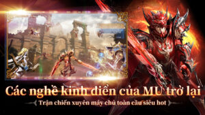 MU Khởi Nguyên 3 - Solaplay screenshot 4