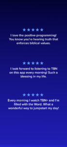 TBN+ Stream Christian TV 12.19.0 screenshot 2