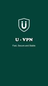 U-VPN (Unlimited & Fast VPN) 4.1.8 screenshot 1